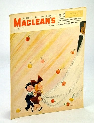 Maclean's - Canada's National Magazine, 1 June, 1950 - Oilman …