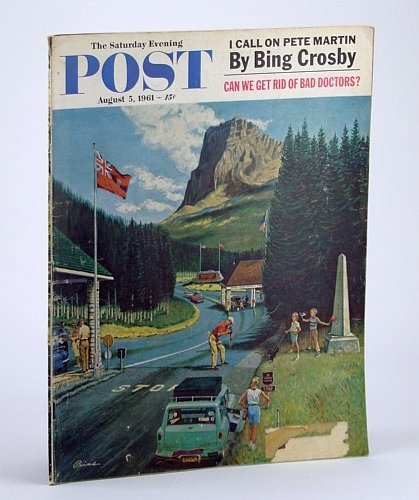 The Saturday Evening Post, August (Aug.) 5, 1961 - Bing …