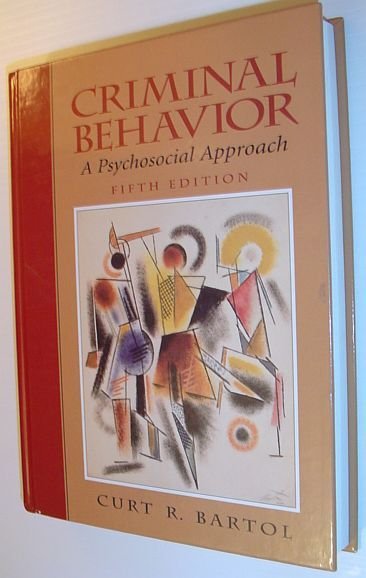 Criminal Behavior: A Psychosocial Approach