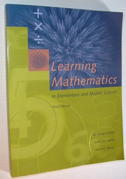 Learning Mathematics in Elementary and Middle Schools *Third Edition*