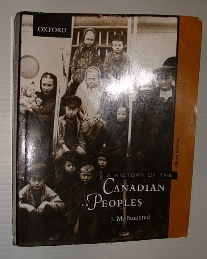 A History of the Canadian Peoples - Second Edition