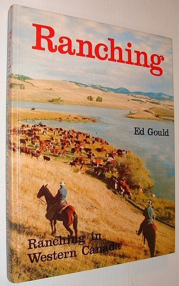 Ranching: Ranching in Western Canada