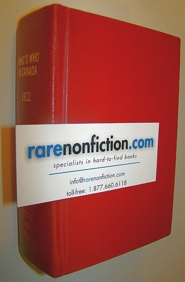 Who's Who in Canada 1922, Including the British Possessions in …