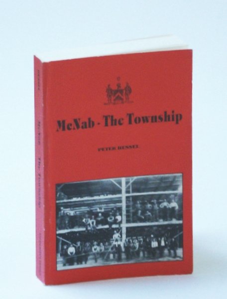 McNab - The Township: A History of McNab Township in …
