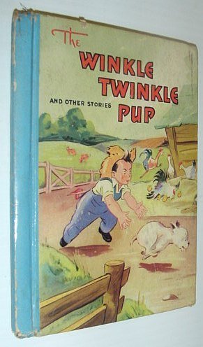 The Winkle Twinkle Pup and Other stories