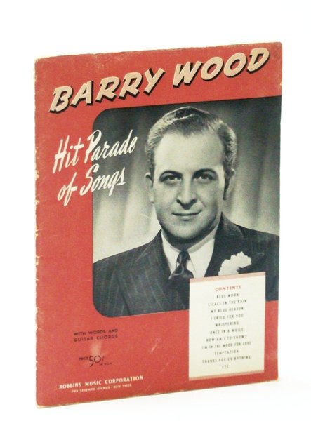 Barry Wood Hit Parade of Songs: Songbook (Song Book) with …