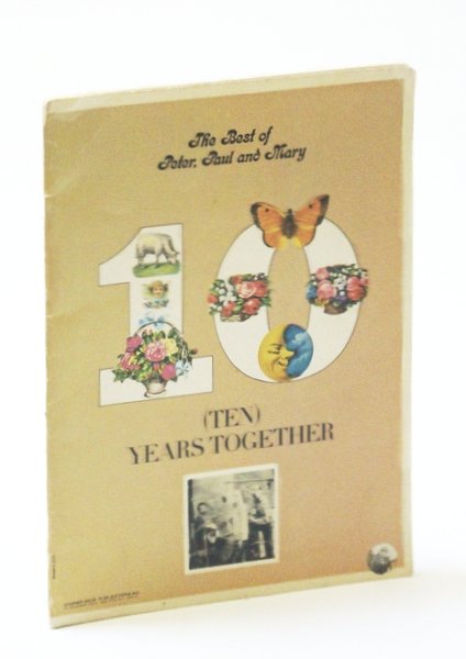 10 (Ten) Years Together: The Best of Peter Paul and …