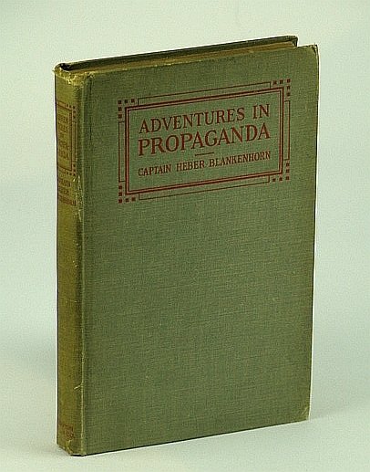 Adventures in Propaganda - Letters from an Intelligence Officer in …