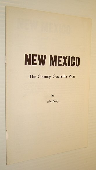 New Mexico: The Coming Guerrilla War
