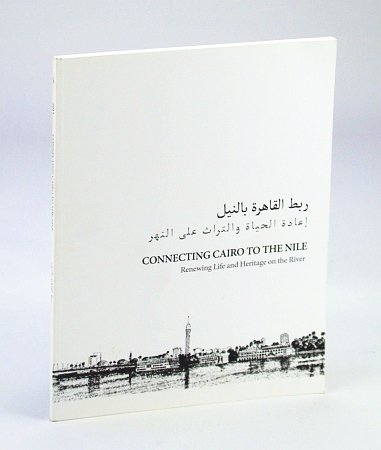 Connecting Cairo to the Nile: Renewing Life and Heritage on …