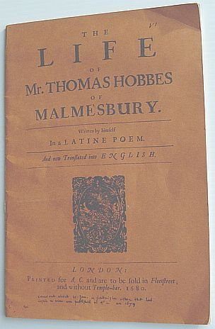 The Life of Thomas Hobbes of Malmesbury and Thomae HobbesII …