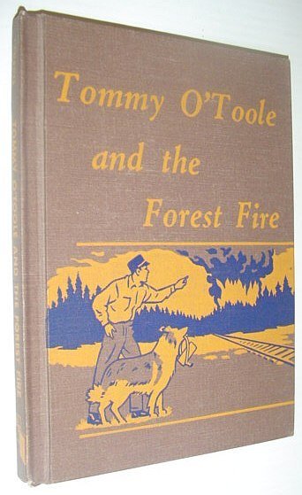 Tommy O'Toole and the Forest Fire