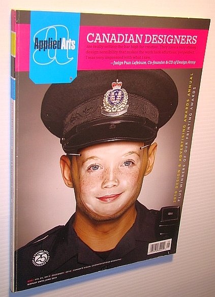 Applied Arts Magazine - Design and Advertising Annual, November/December 2010, …