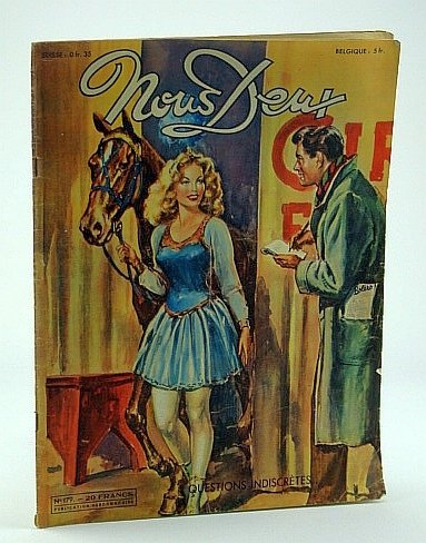 Nous Deux, No. 179, 1950 - Questions Indescretes