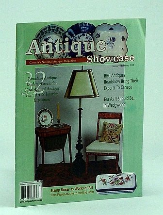 Antiques Showcase - Canada's National Antique Magazine, January / February …
