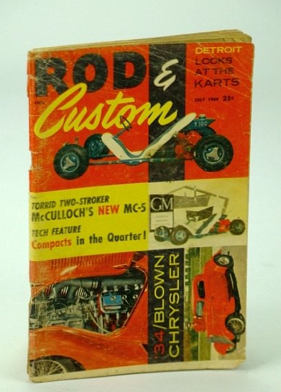 Rod & Custom Magazine, July 1960 - Special Go-Kart Issue …