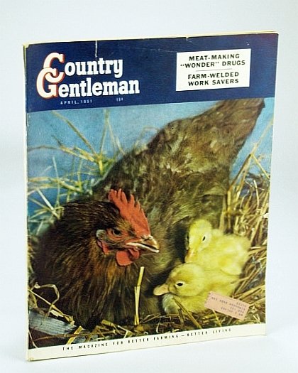 Country Gentleman, The Magazine for Better Farming, Better Living - …