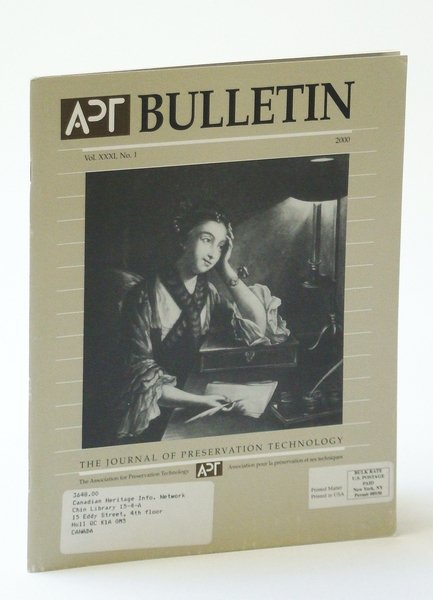APT Bulletin - The Journal of Preservation Technology, Vol. XXXI, …