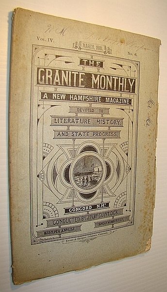 The Granite Monthly - A New Hampshire Magazine of Literature, …