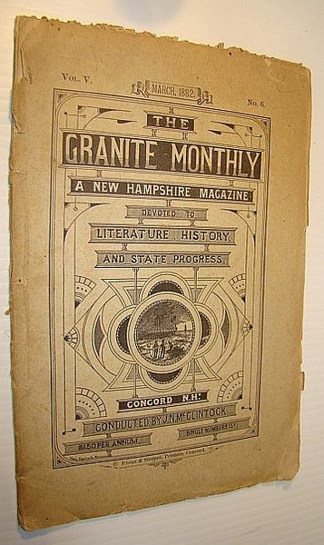 The Granite Monthly - A New Hampshire Magazine of Literature, …