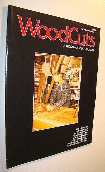 WoodCuts (Wood Cuts) - A Woodworking Journal (Magazine), Autumn 1993, …