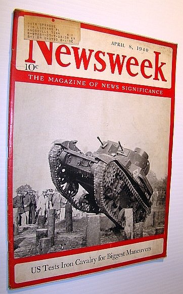 Newsweek - The Magazine of News Significance: April 8, 1940 …