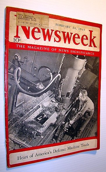 Newsweek - The Magazine of News Significance: February 24, 1941 …