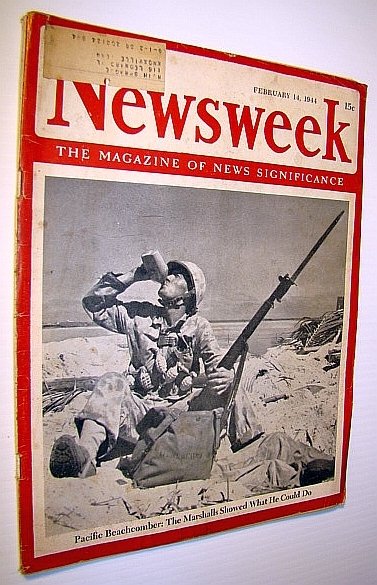 Newsweek - The Magazine of News Significance, February 14, 1944: …