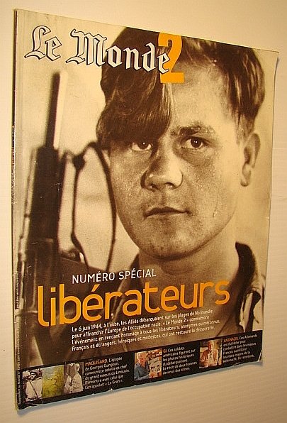 Le Monde 2: Sommaire Du 6 Au 12 Juin 2004, …