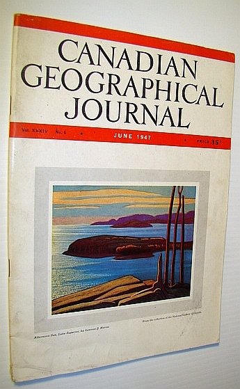 Canadian Geographical Journal, June, 1947 - ICAO - The International …