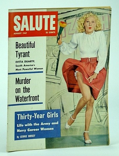 Salute Magazine, August (Aug.) 1947, Vol. 2, No. 8 - …