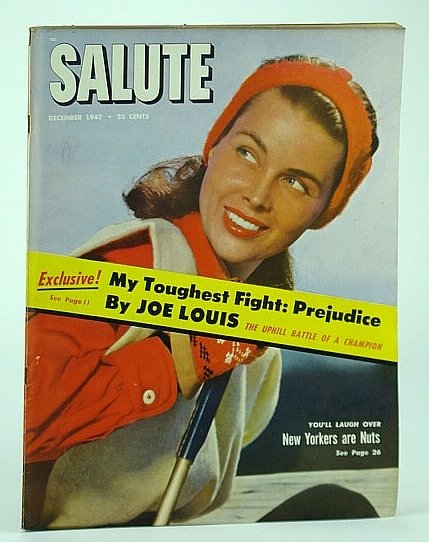 Salute Magazine, December (Dec.) 1947, Vol. 2, No. 12 - …