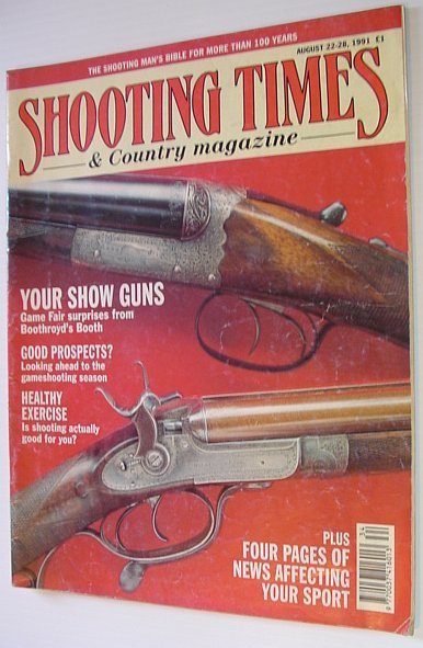 Shooting Times and Country Magazine: August 22-28, 1991