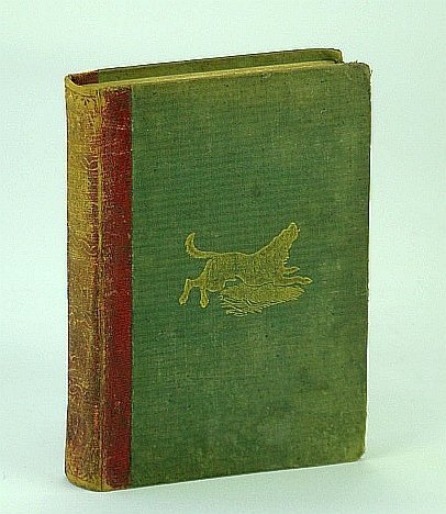 Horses and Hounds: A Practical Treatise on Their Management