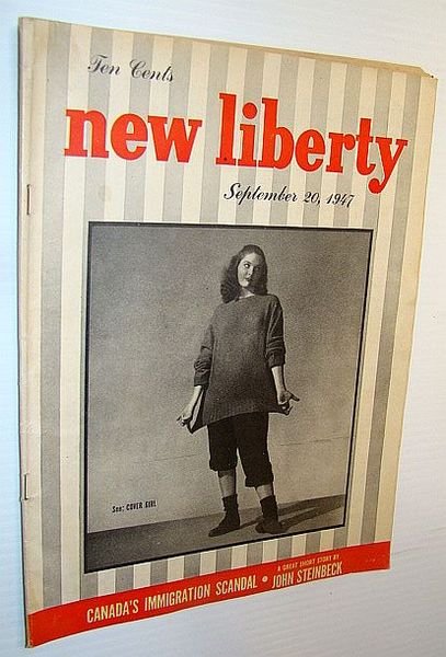 New Liberty Magazine, September 20, 1947 - Canada's Immigration Scandal …