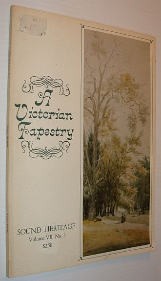 A Victorian Tapestry: Impressions of Life in Victoria, B.C. 1880-1914 …
