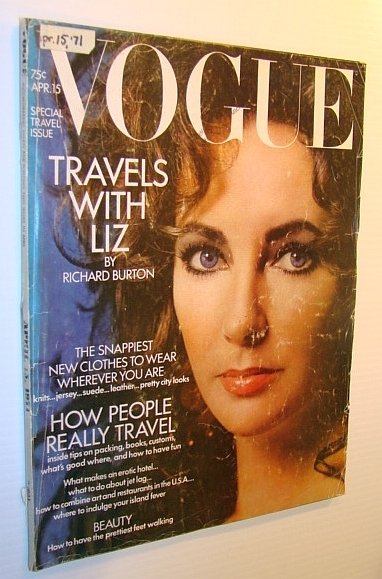 Vogue Magazine (US) 15 April 1971 - Gorgeous Elizabeth Taylor …