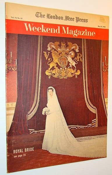 Weekend Magazine, 25 May 1963 - Princess Alexandra of Kent …