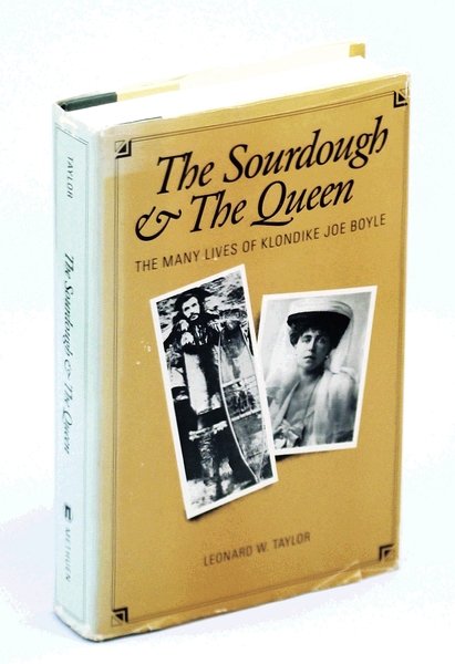 The Sourdough [Sour-Dough] and the Queen: The Many Lives of …