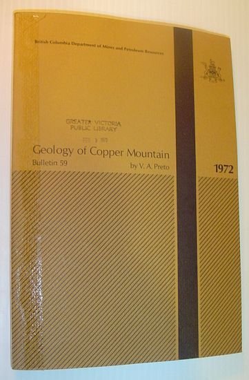 Geology of Copper Mountain: Bulletin No. 59