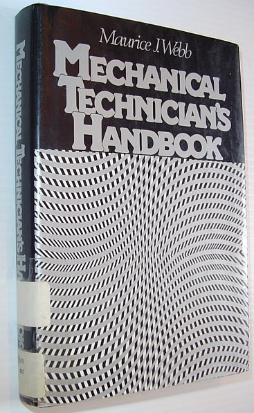 Mechanical Technician's Handbook