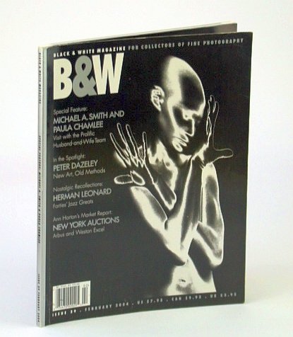 B&W (Black and White) Magazine - For Collectors of Fine …