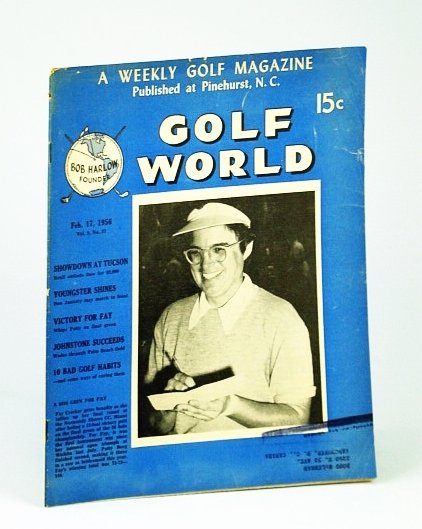 Golf World - A Weekly Golf Magazine, Feb. (February) 17, …