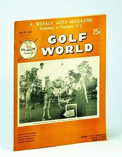Golf World - A Weekly Golf Magazine, April (Apr.) 20, …