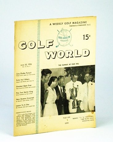 Golf World - A Weekly Golf Magazine, June 22, 1956, …