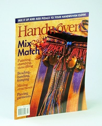 Handwoven (Hand Woven) Magazine, November (Nov.) / December (Dec.) 2000 …
