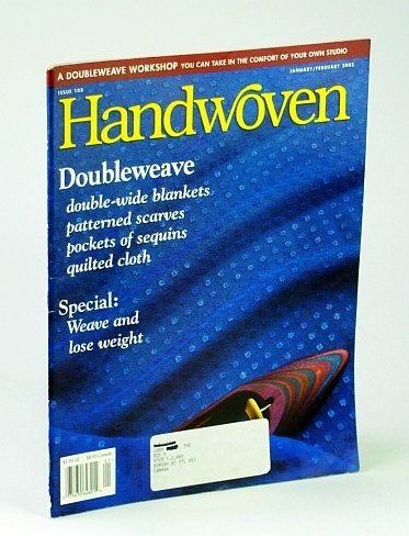 Handwoven (Hand Woven) Magazine, January (Jan.) / February (Feb.) 2002 …