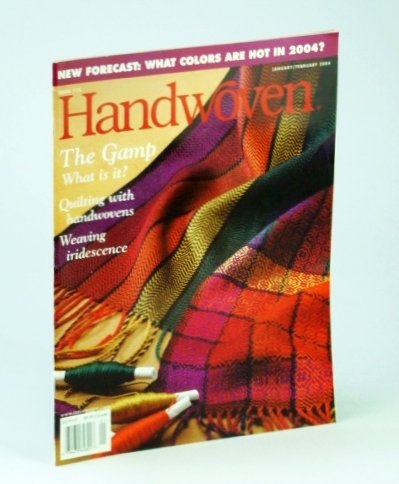Handwoven (Hand Woven) Magazine, January (Jan.) / February (Feb.) 2004 …