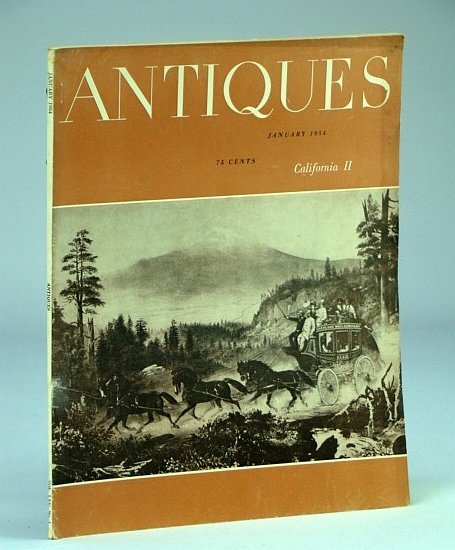 Antiques Magazine, January (Jan.) 1954, Vol. LXV, No. 1 - …