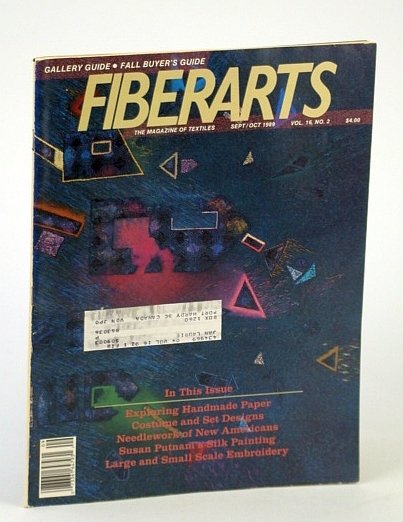 Fiberarts - The Magazine of Textiles, September / October (Sept. …